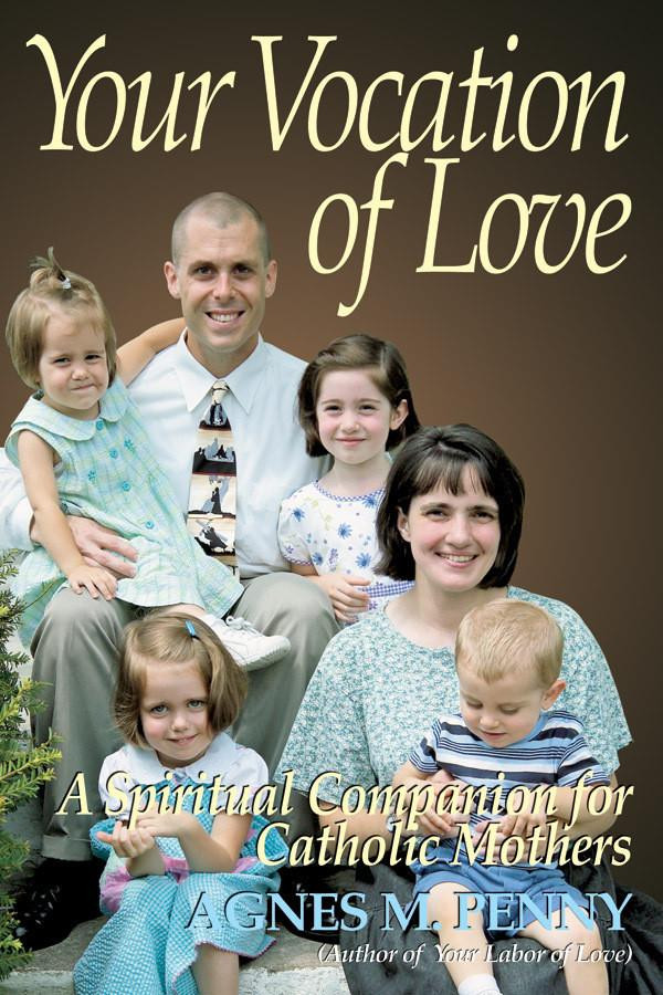 Your Vocation of Love (eBook) - TAN Books