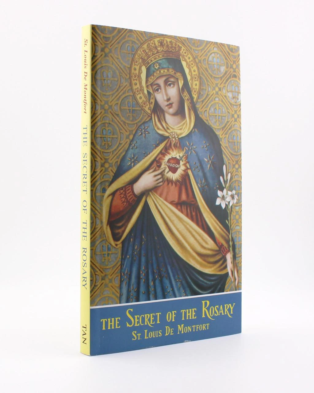 Secrets Of The Holy Rosary