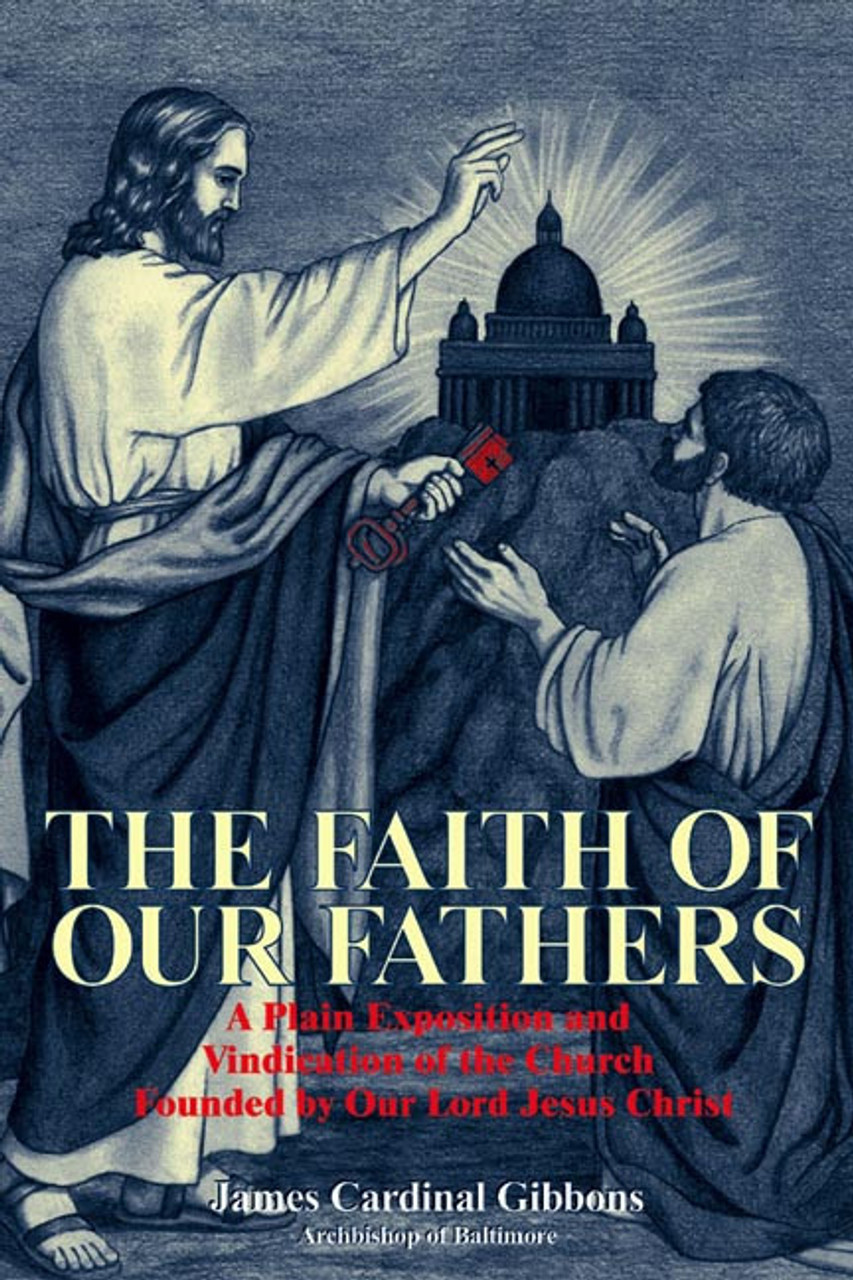 faith of our fathers book