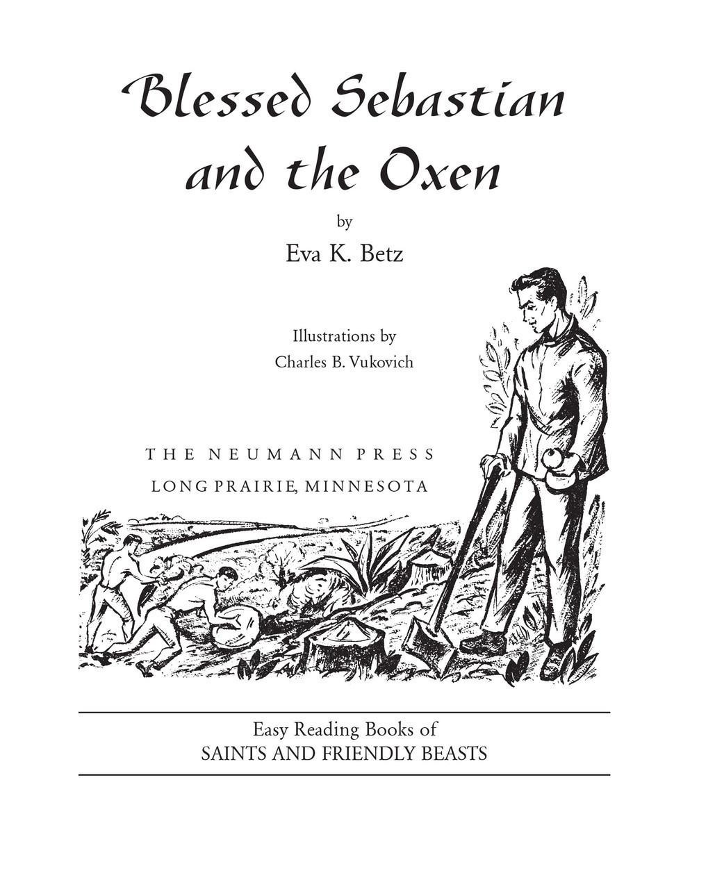 Blessed Sebastian and the Oxen | TAN Books