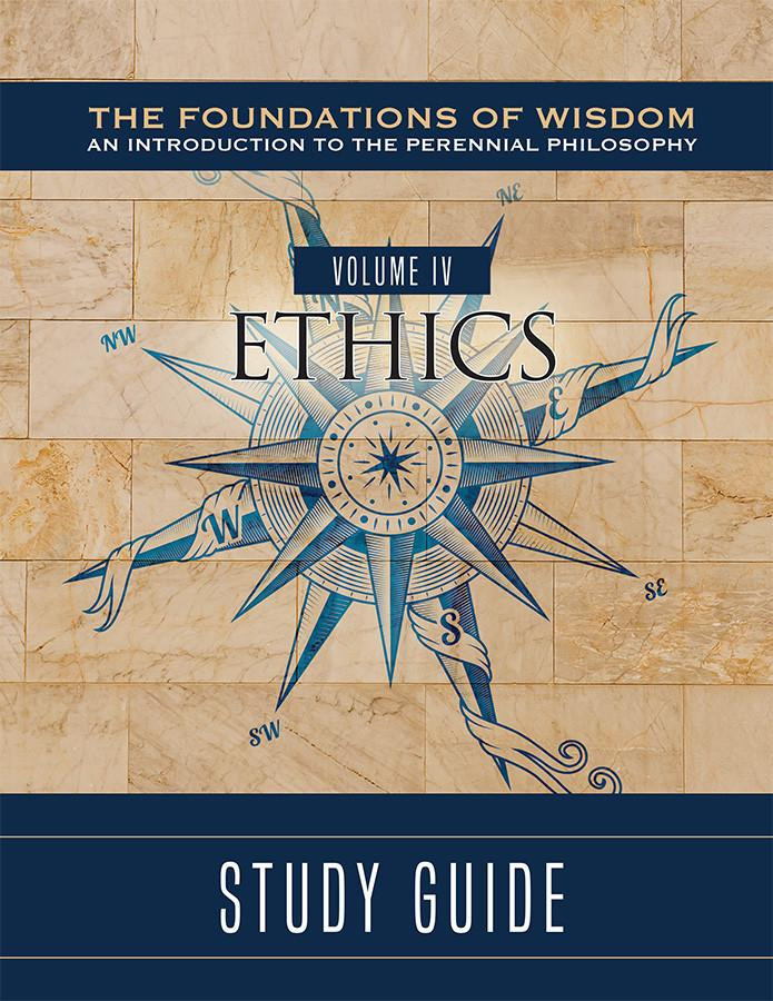 語学・辞書・学習参考書 The Ethics of Need Studies in Philosophy The Foundations of Wisdom: Ethics (Study Guide) | TAN Books