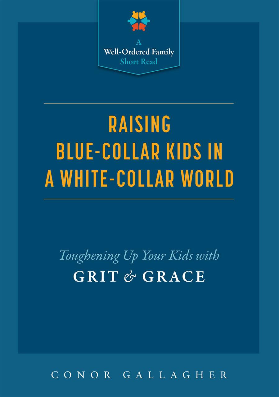 Cover of Raising Blue-Collar Kids