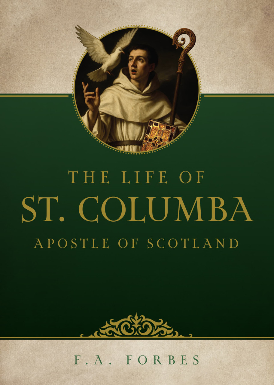 Life of St. Columba, Apostle of Scotland | TAN Books