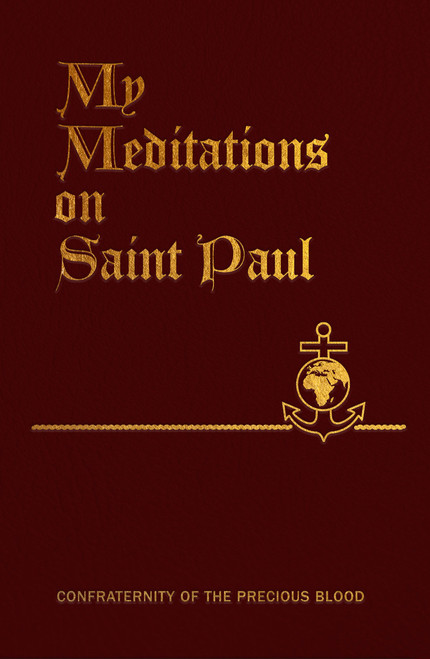 My Meditations on Saint Paul