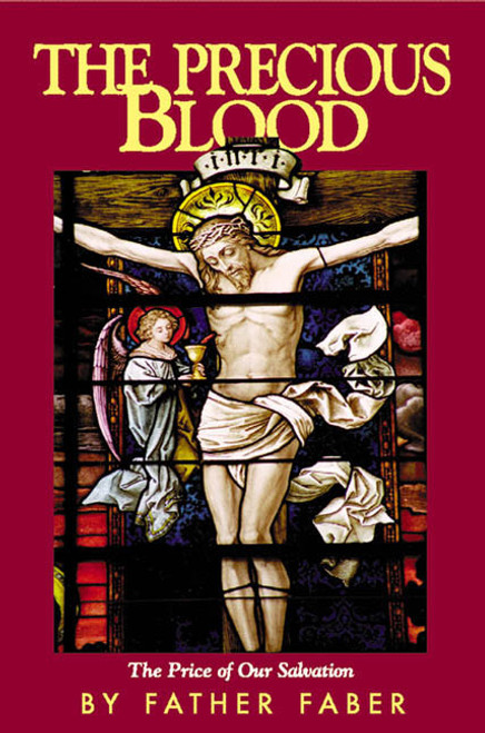 The Precious Blood: The Price of Our Salvation (eBook)