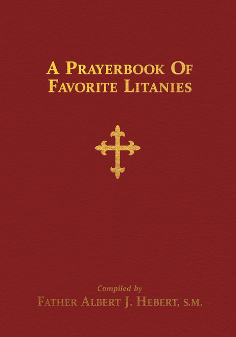 A Prayerbook of Favorite Litanies