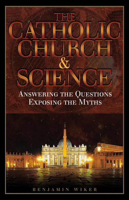 The Catholic Church & Science (eBook)