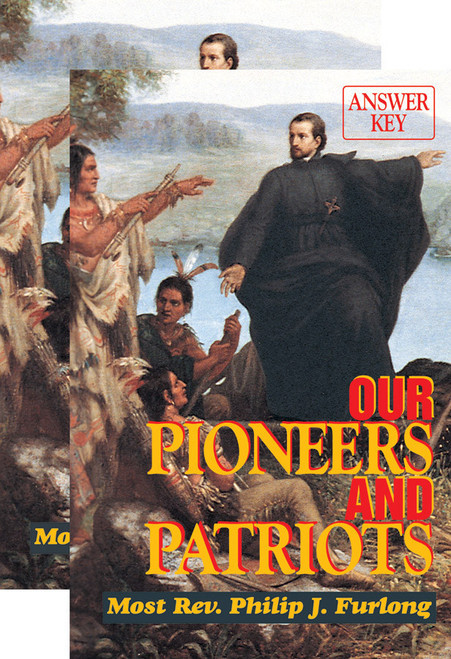 Our Pioneers and Patriots (Textbook & Answer Key Set)