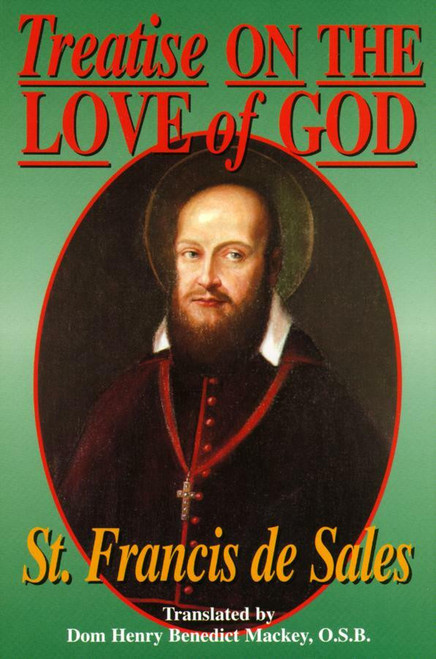Treatise on the Love of God (eBook)