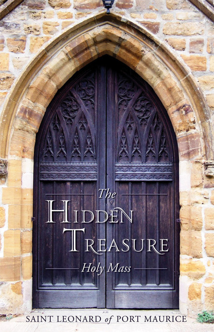 The Hidden Treasure: Holy Mass (eBook)