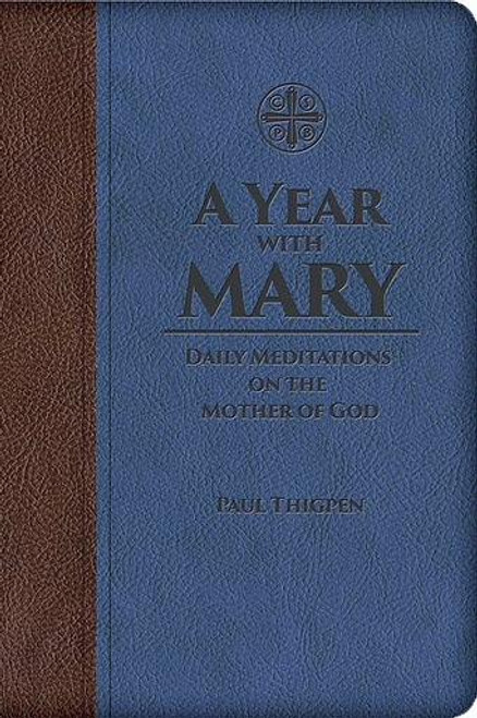  A Year with Mary: Daily Meditations on the Mother of God 