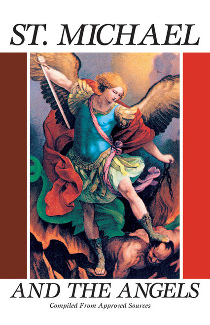 Saint Michael and the Angels: A Month with St. Michael and the Holy Angels