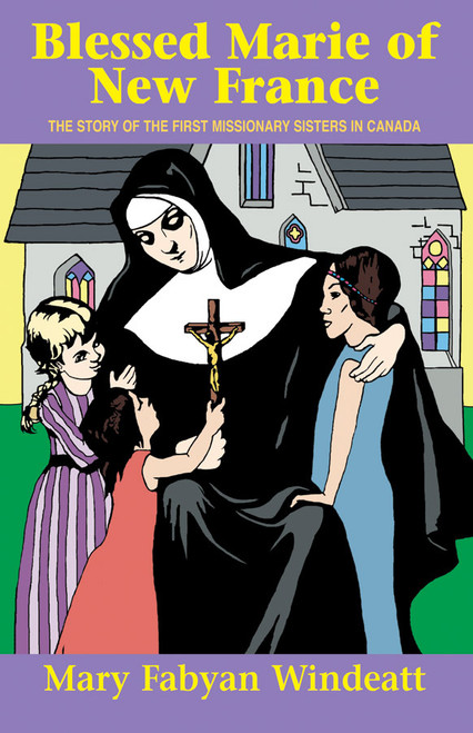 Blessed Marie of New France (eBook)