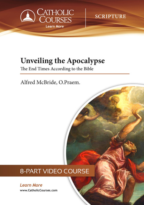 Unveiling the Apocalypse: The End Times According to the Bible cover
