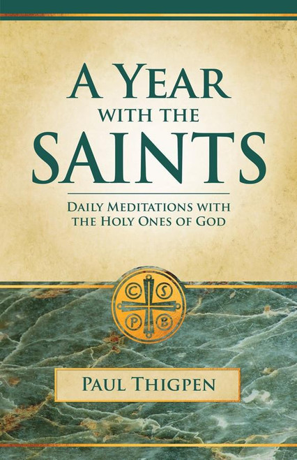  A Year with the Saints: Daily Meditations with the Holy Ones of God, paperbound