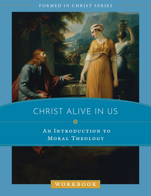 Formed in Christ: Christ Alive in Us (Workbook)