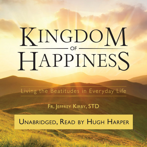Kingdom of Happiness (MP3 Audiobook Download)