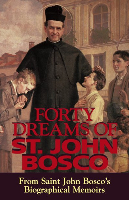 Forty Dreams of St. John Bosco (MP3 Audio Download)