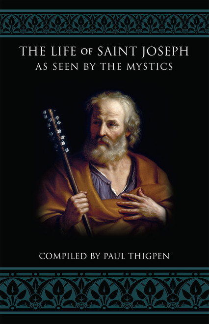 The Life of Saint Joseph as Seen by the Mystics (eBook)