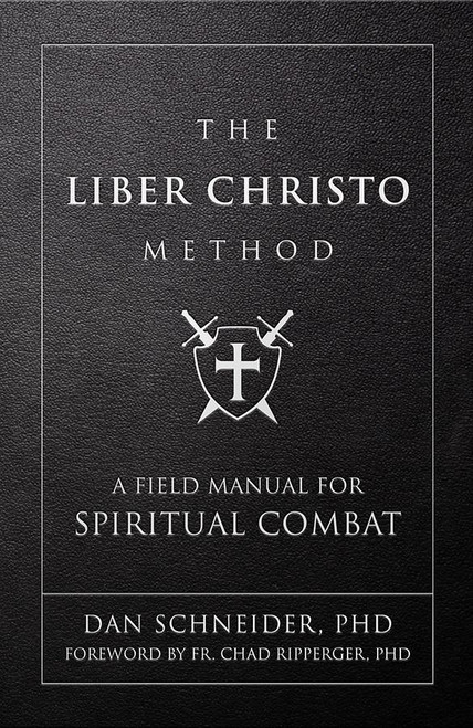  The Liber Christo Method: A Field Manual for Spiritual Combat, book cover