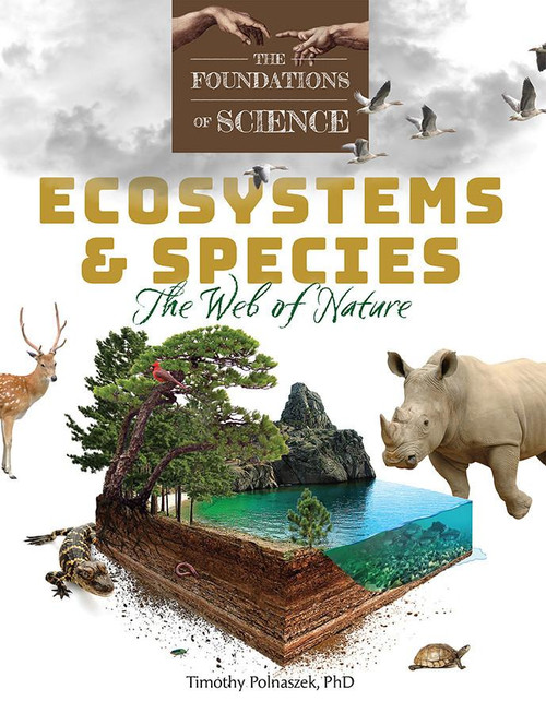  The Foundations of Science: Ecosystems & Species (Set) 