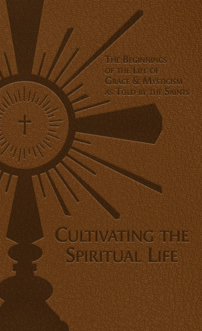 Cultivating the Spiritual Life (eBook)