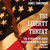 The Liberty Threat: The Attack on Religious Freedom in America Today