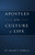 Apostles of the Culture of Life (eBook)