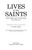 Lives of the Saints: For Everyday in the Year