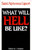 Cover of the booklet What Will Hell Be Like? 