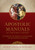 Apostolic Manuals of the Early Church: The Didache, Didascalia Apostolorum, and Apostolic Tradition (eBook)
