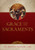 Grace and the Sacraments