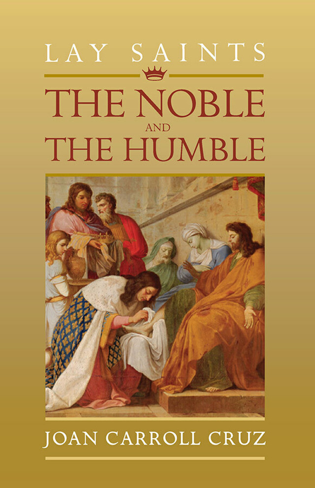 Lay Saints: Noble and Humble (eBook)