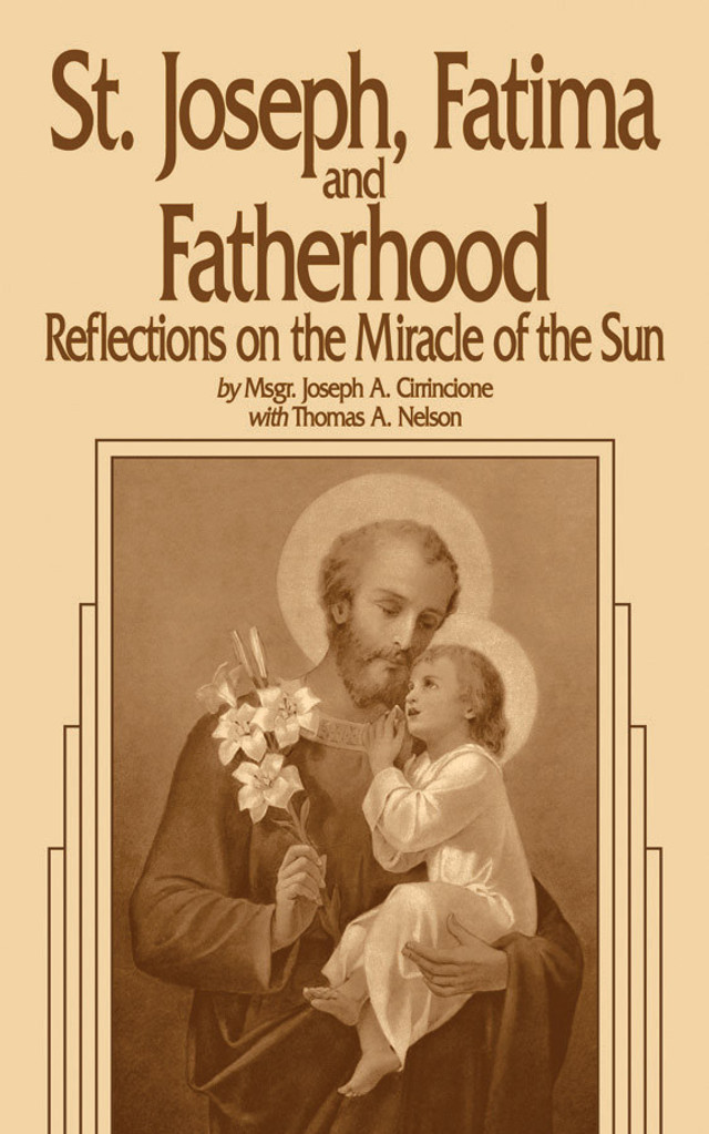 Saint Joseph, Fatima and Fatherhood: Reflections on the Miracle of the Sun