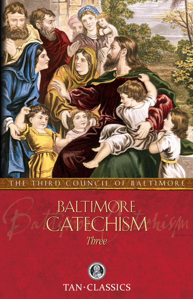 Baltimore Catechism Three (eBook)