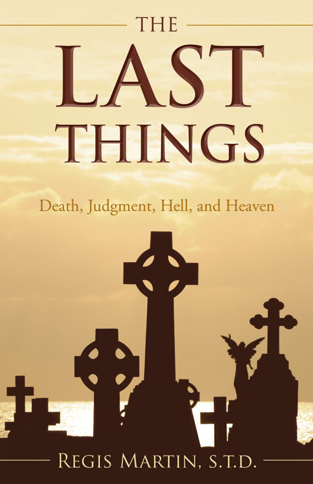 The Last Things (eBook)