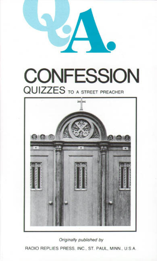 Q.A. Quizzes to a Street Preacher: Confession (eBook)