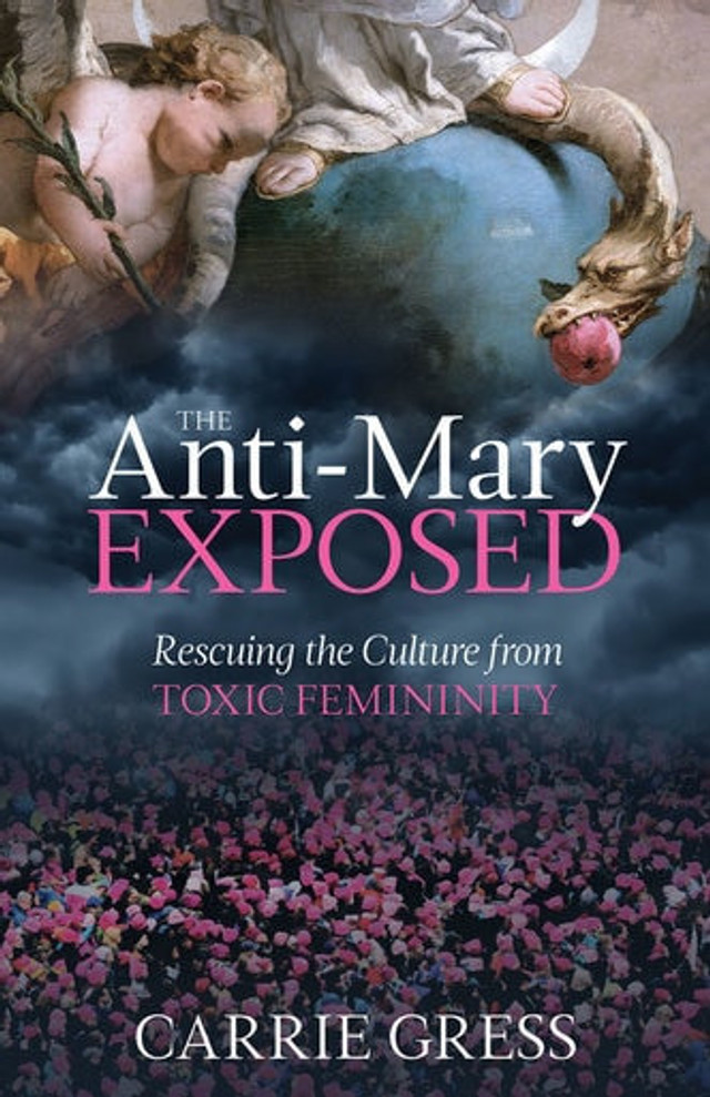 The Anti-Mary Exposed (eBook)