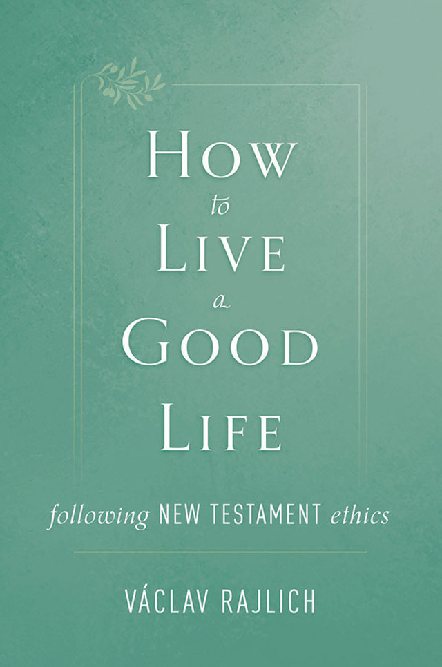 How to Live a Good Life (eBook)