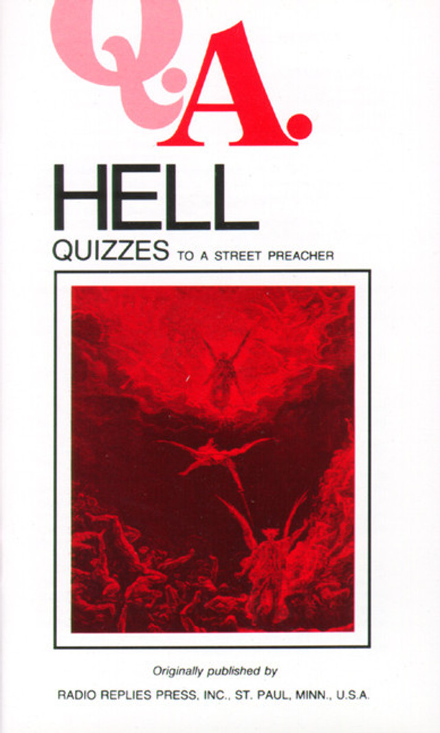 Q.A. Quizzes to a Street Preacher: Hell (eBook)