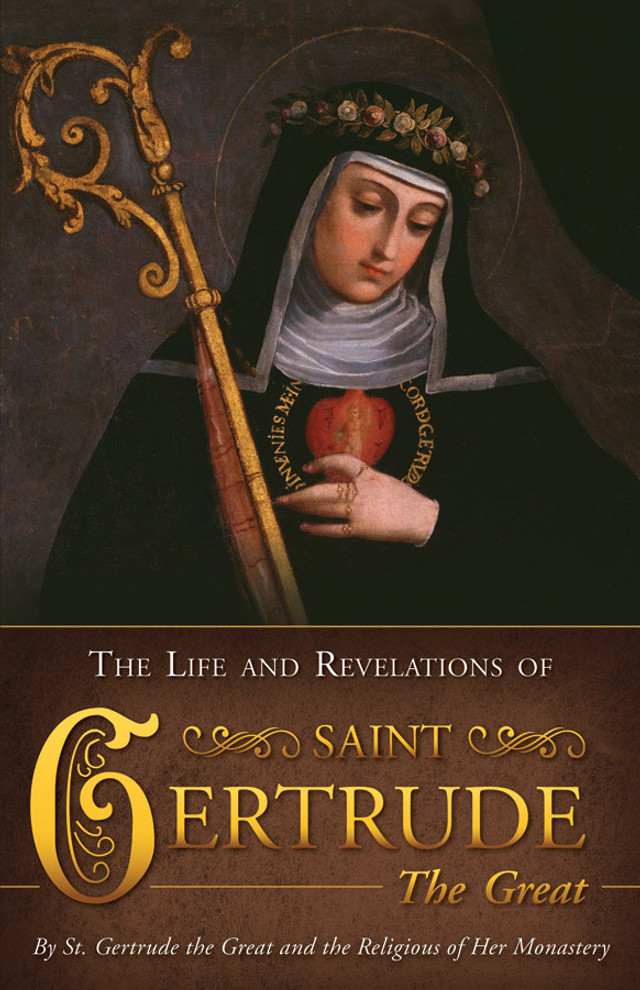 The Life and Revelations of Saint Gertrude the Great (eBook)