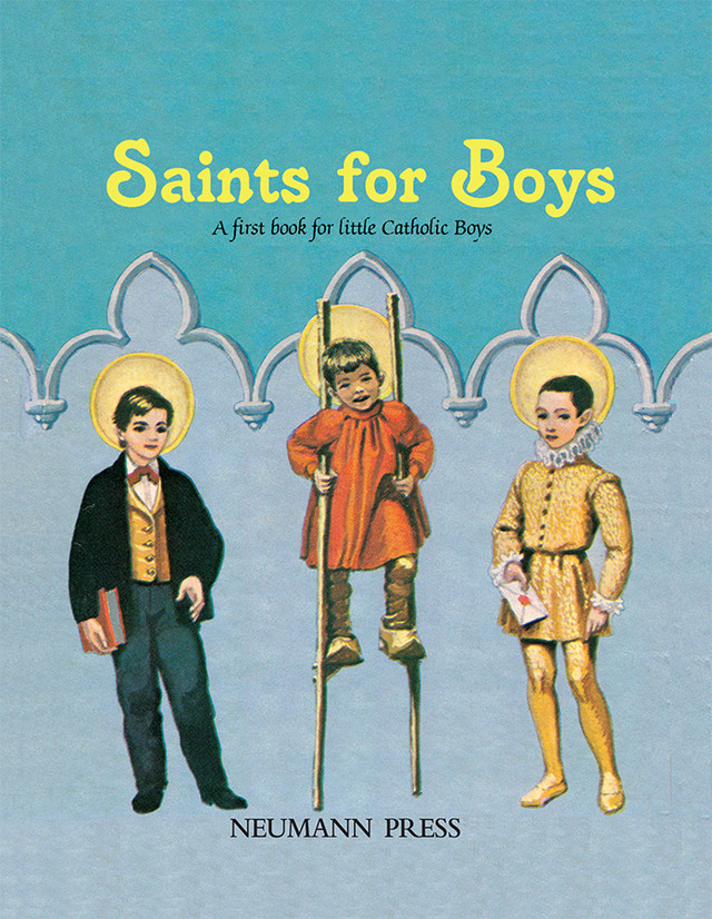 Saints for Boys: A First Book for Little Catholic Boys