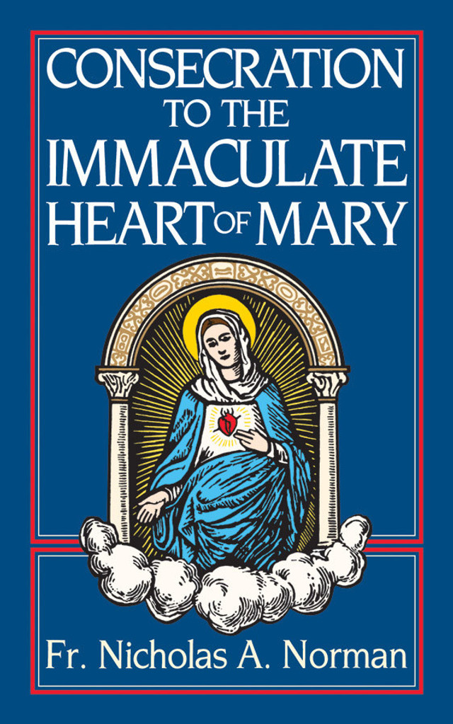 Consecration to the Immaculate Heart of Mary (eBook)