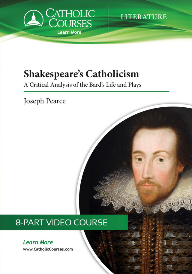 Shakespeare's Catholicism: A Critical Analysis of the Bard's Life and Plays cover