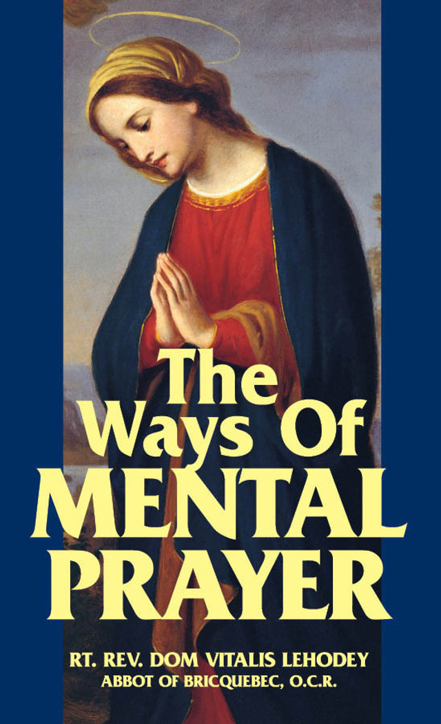 The Ways of Mental Prayer (eBook)