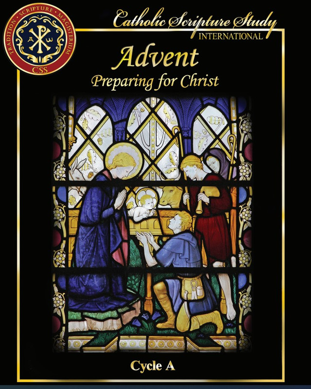 Preparing for Christ (Advent Cycle A)