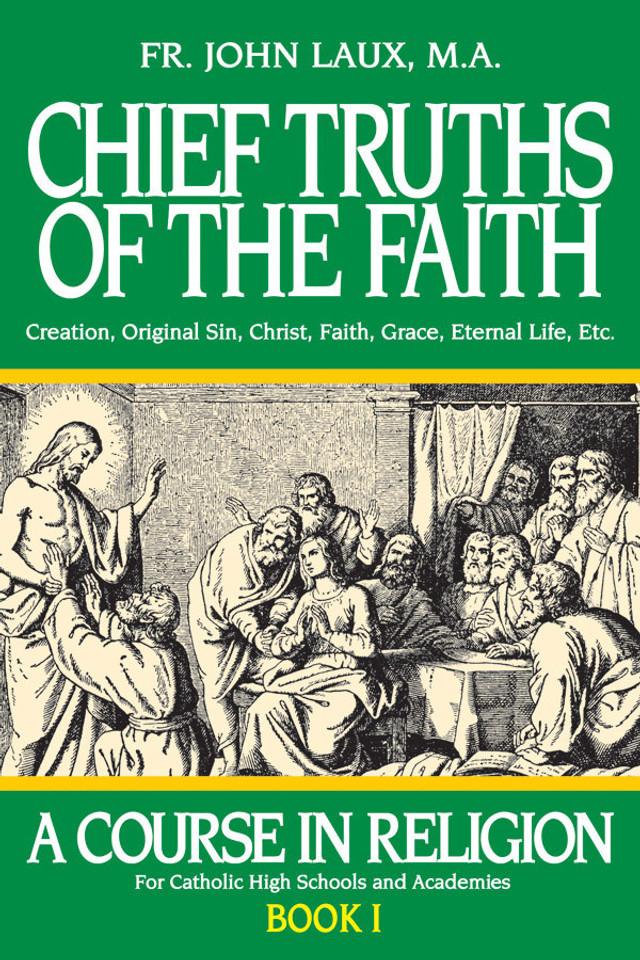 Chief Truths of the Faith (eBook)