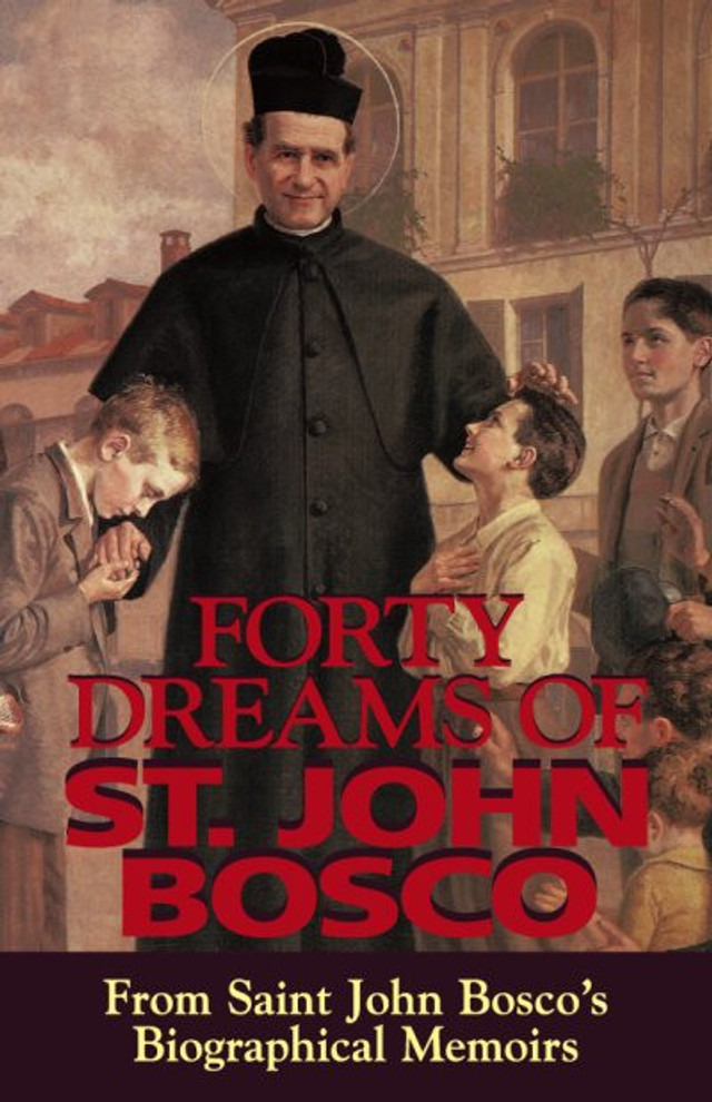 Forty Dreams of St. John Bosco (eBook)