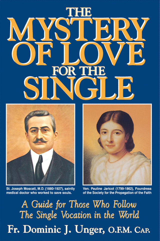 The Mystery of Love for the Single (eBook)