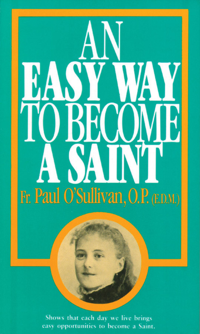 An Easy Way to Become a Saint